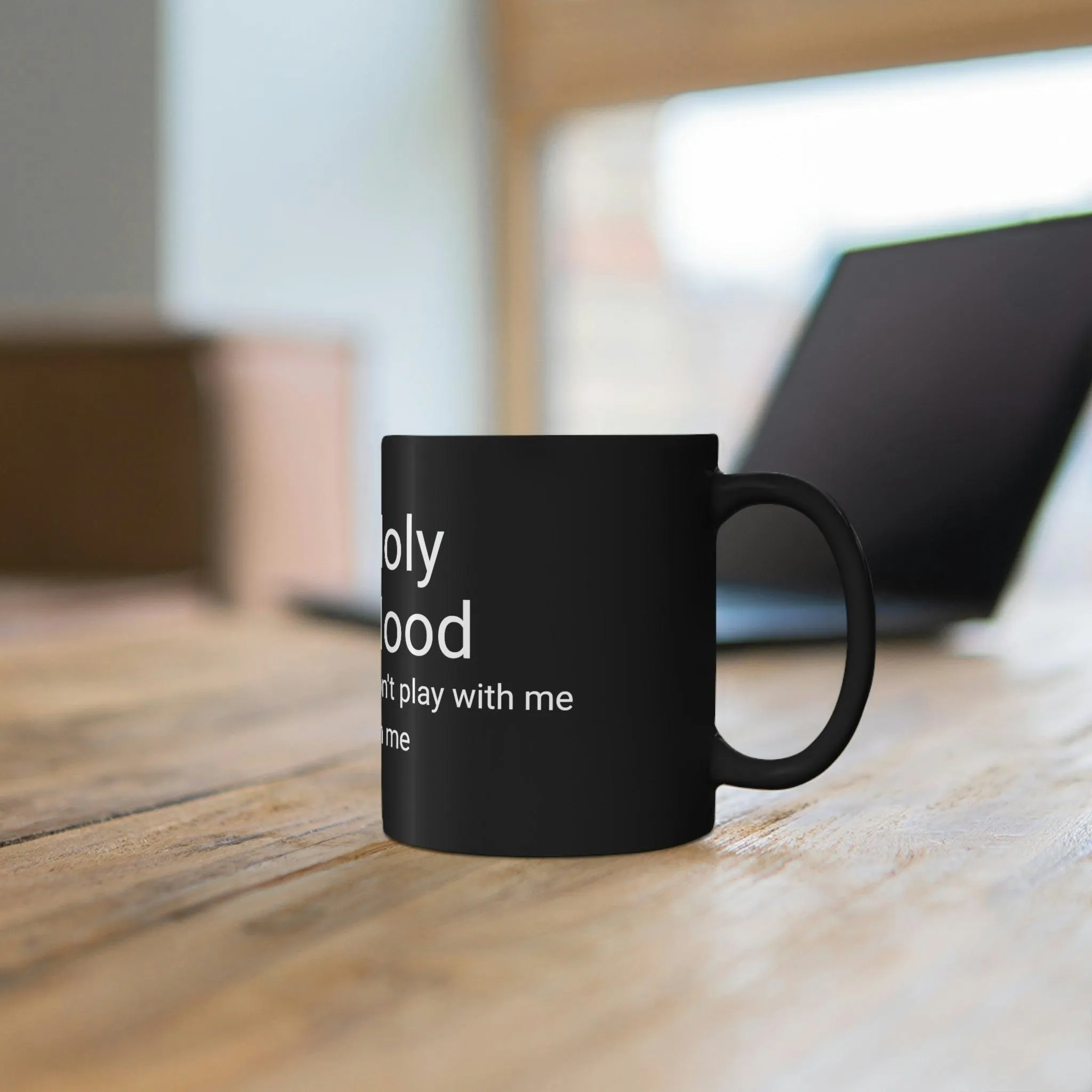 HALF HOLY HALF HOOD 11oz Black Mug