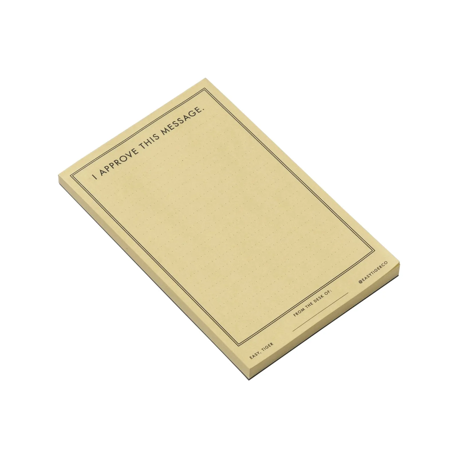 "I Approve This Message" Notepad